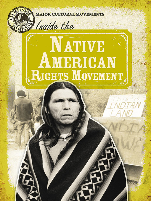 Title details for Inside the Native American Rights Movement by Theresa Morlock - Available